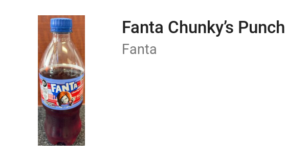 Fanta Chunky’s Punch