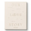 Printworks Our Love Story Wedding Journal angle