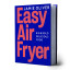 Books by Author Jamie Oliver: Easy Air Fryer Cookbook