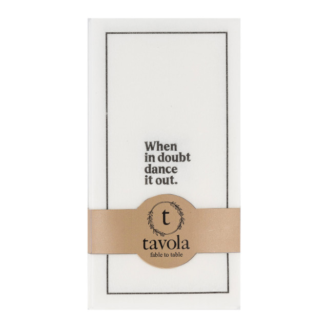 Tavola When In Doubt Dance It Out Slim Luxury Napkins, Pack of 24
