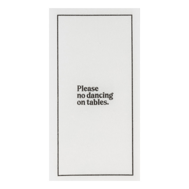 Tavola Please No Dancing On Tables Slim Luxury Napkins, Pack of 24