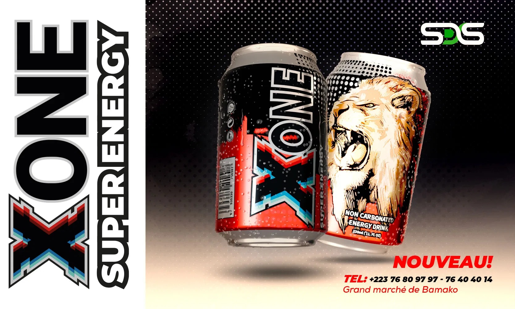 Affiche de lancement de la boisson énergisante X One
