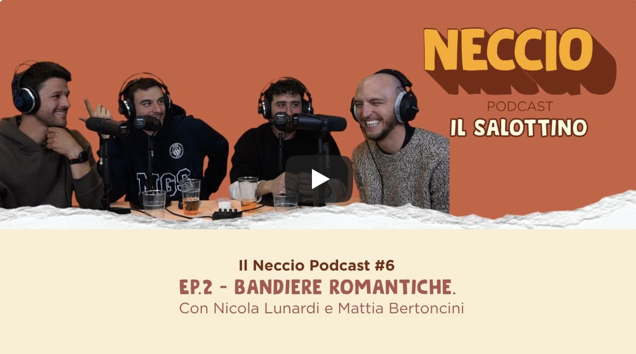 Ep.2 - Bandiere romantiche. Con Nicola Lunardi e Mattia Bertoncini