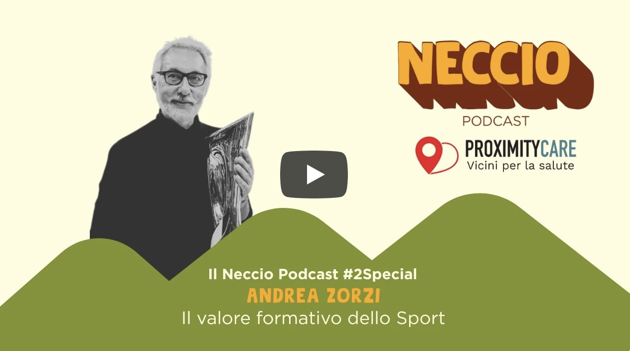 Speciale Proximity Care #2: Andrea Zorzi, il valore formativo dello Sport.