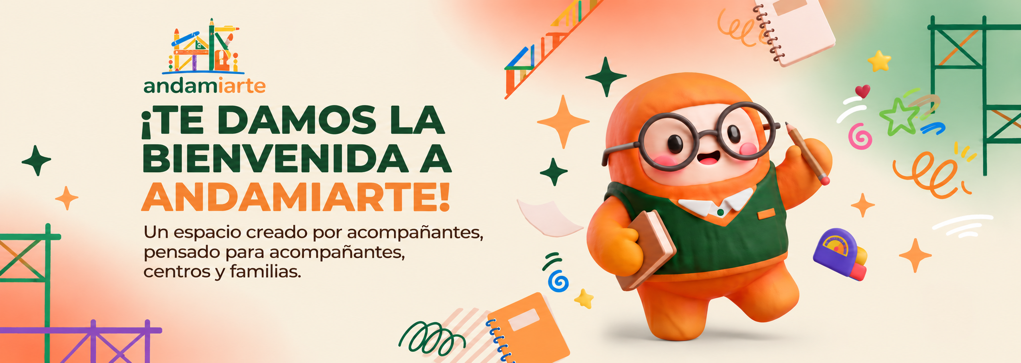 Bienvenida a Andamiarte_ creatividad que acompaña.png