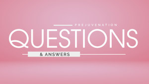 Article Category - Prejuvenation Question & Answers