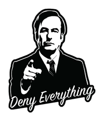 Breaking Bad Deny Everything sticker STK-275
