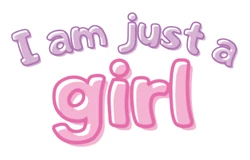 ستيكر I Am Just A Girl STK-109