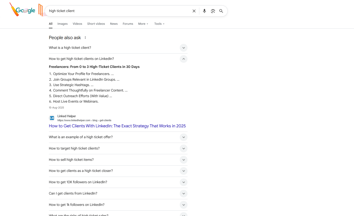 Google search results showing “People Also Ask” questions about high ticket clients and LinkedIn strategies.