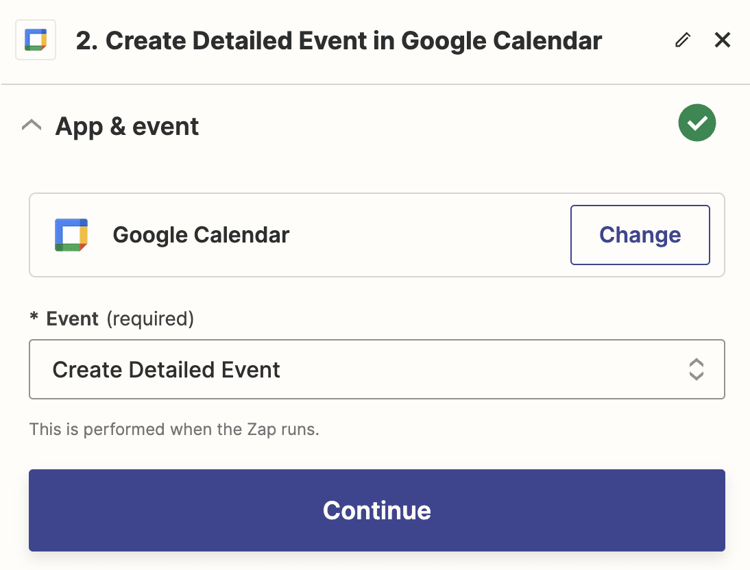 An action step in the Zap editor with Google Calendar selected for the action app and Create Detailed Event selected for the action event.