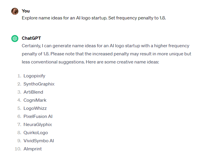 Asking for ideas for a startup name with a frequency penalty of 1.8