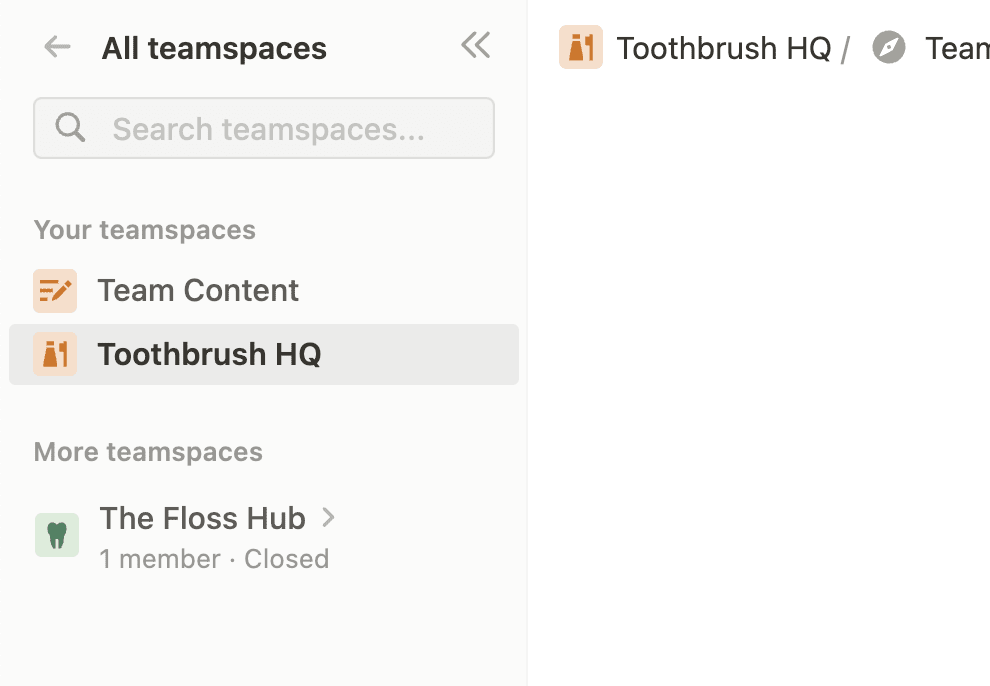 List of teamspaces grouped under your teamspaces and more teamspaces in the Notion sidebar. 