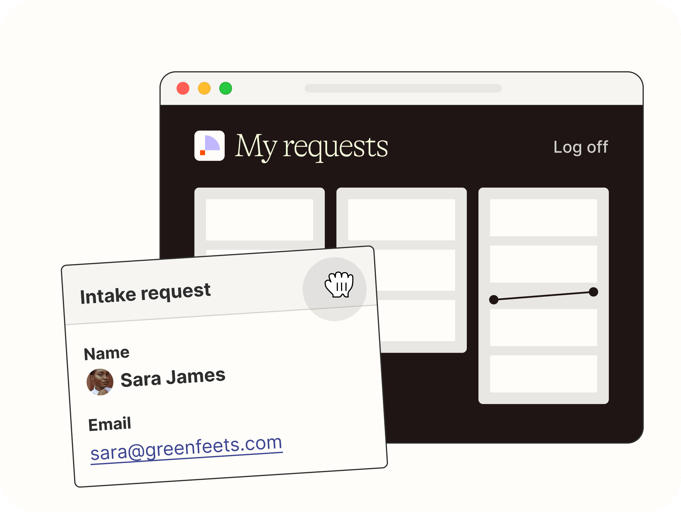 an Interface of a request intake