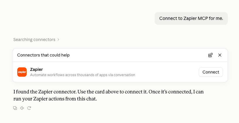 Claude chat with the message "Connect to Zapier MCP for me." and a Zapier connector card with a Connect button
