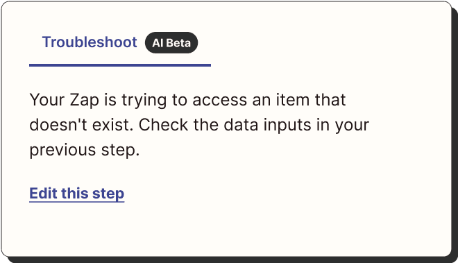 A modal shows an error message explaining that the Zap is not working. It provides a link for you to edit the step to fix it.