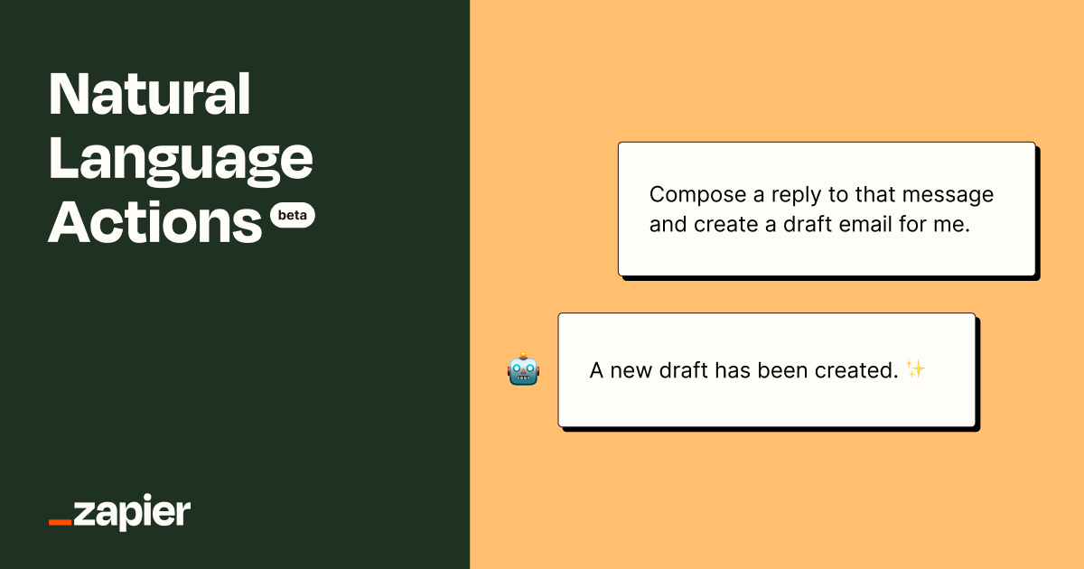 With Natural Language Actions, you can bring the power of the Zapier platform to your product. Put Zapier's 20k+ app actions inside your product and u