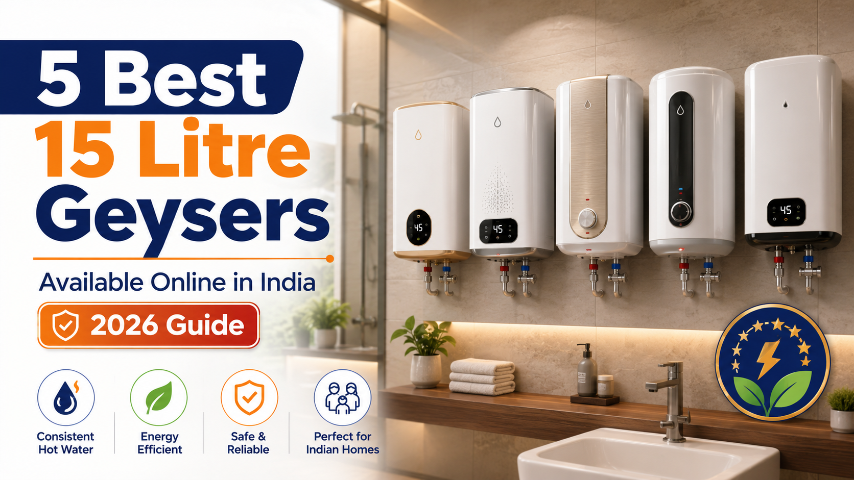 5 Best 15 Litre Geysers Available Online in India