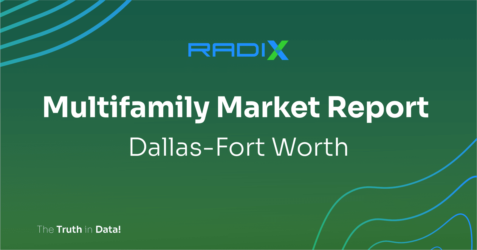 Dallas-Fort Worth Multifamily Market Report