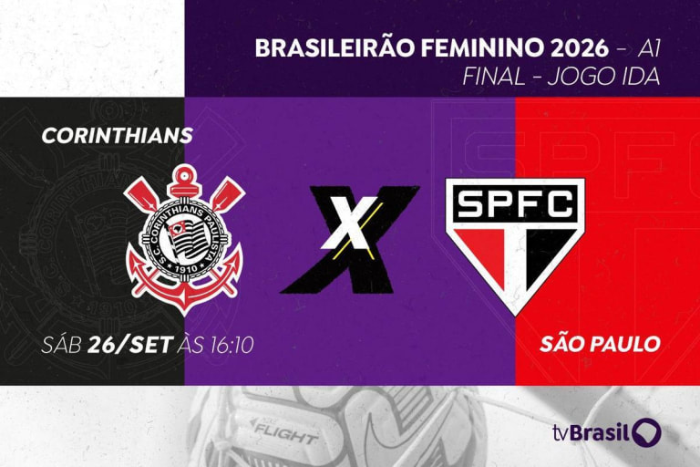 TV Brasil exibe primeiro jogo da final do Brasileirão Feminino A1 entre Corinthians e São Paulo neste sábado (26)