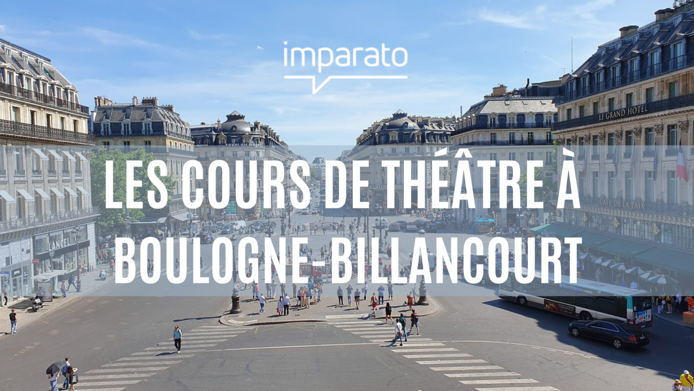 Les meilleurs cours de théâtre à Boulogne-Billancourt