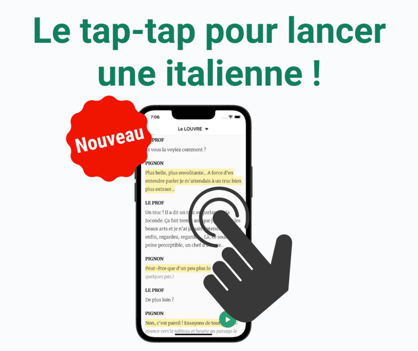 le tap-tap pour lancer une italienne