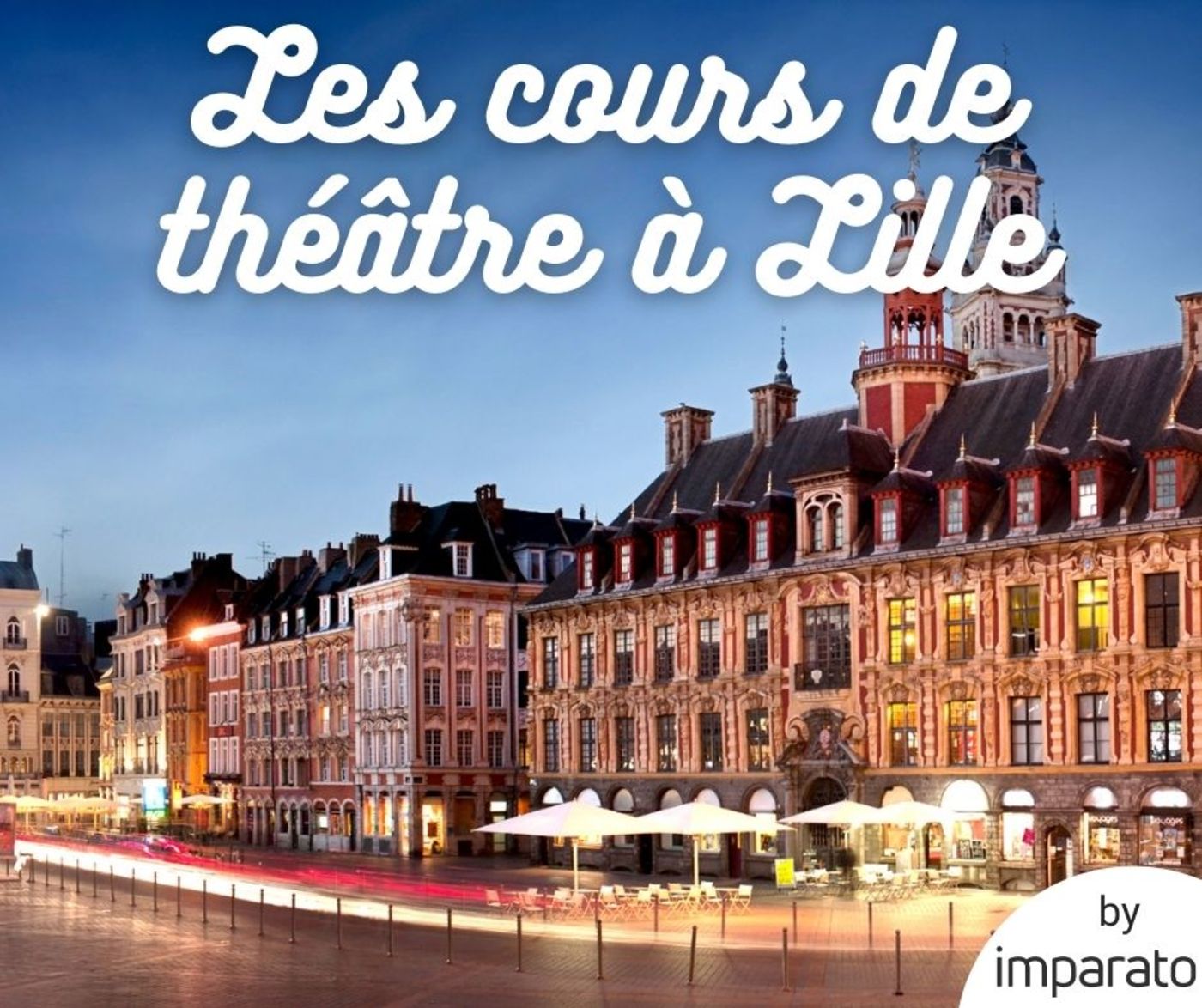 Les cours de théâtre à Lille
