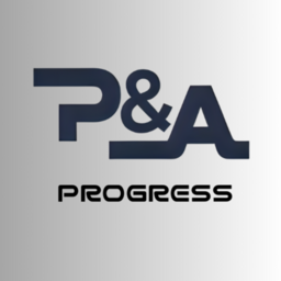 P&A PROGRESS
