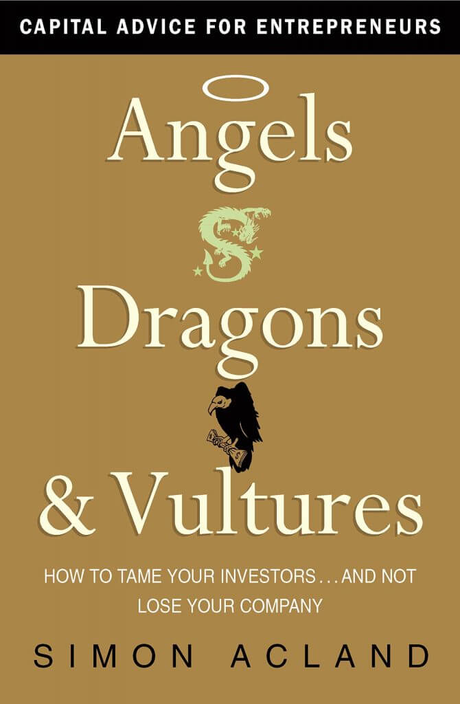 Angels, Dragons &amp; Vultures, Simon Acland