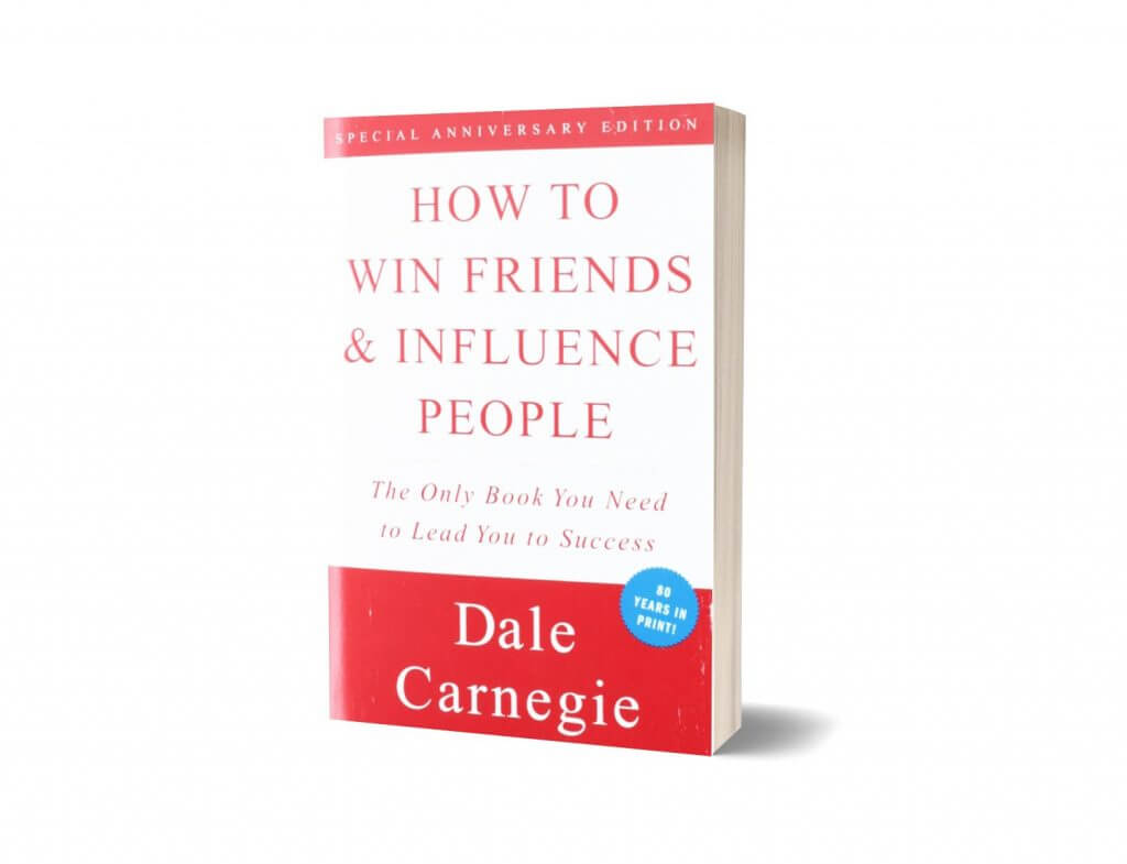 How to Win Friends and Influence People, Dale Carnegie