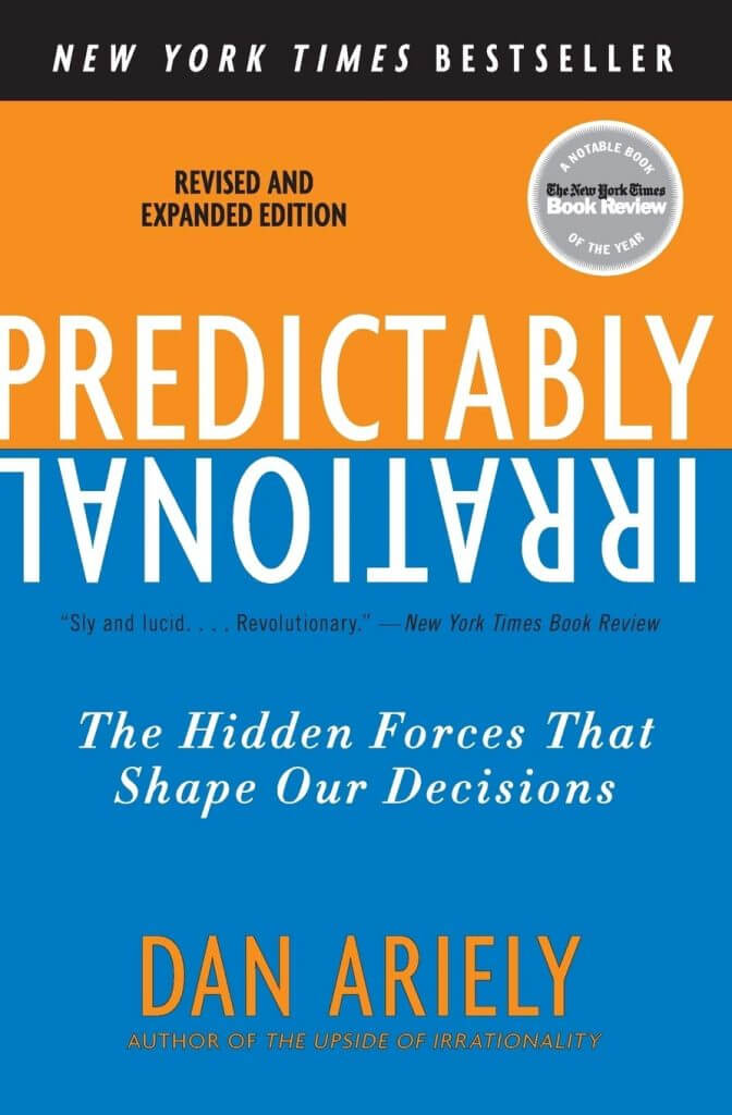 Predictably Irrational, Dan Ariely