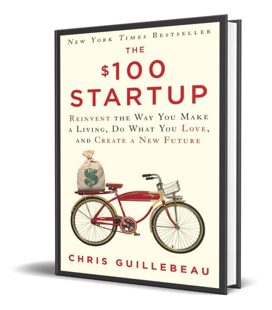 The $100 Startup, Chris Guillebeau