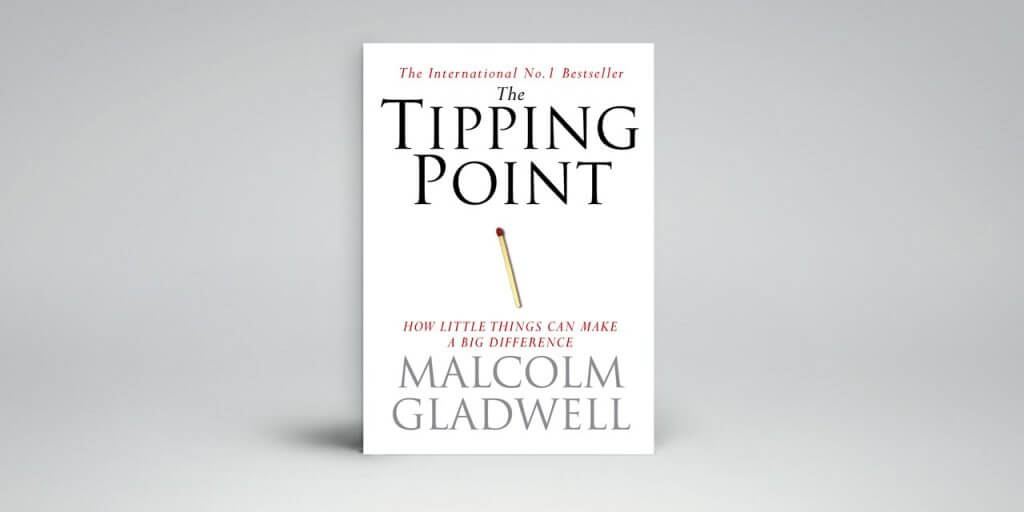 The Tipping Point, Malcolm Gladwell