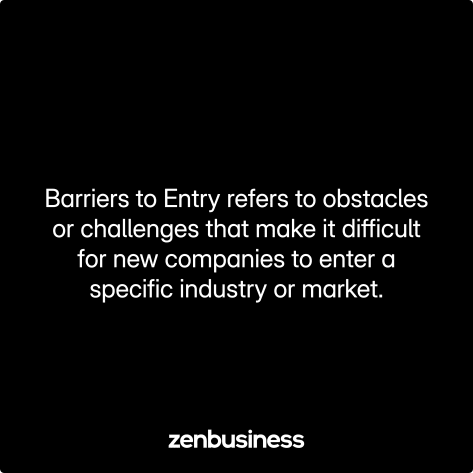 barriers to entry defined