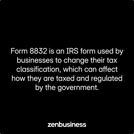form 8832 defined
