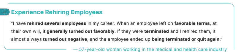 Experience Rehiring Employees