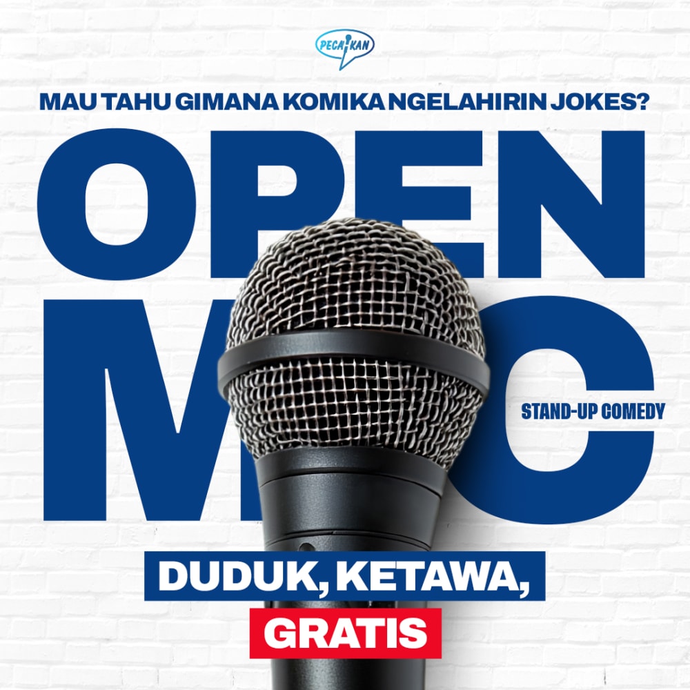 OPEN MIC PECAHKAN