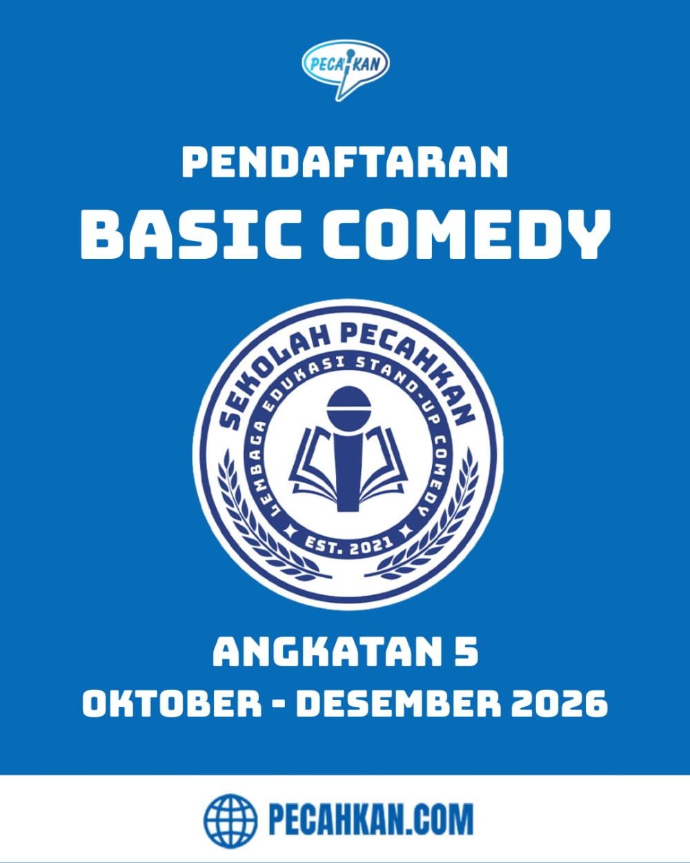 KELAS BASIC COMEDY BATCH 5