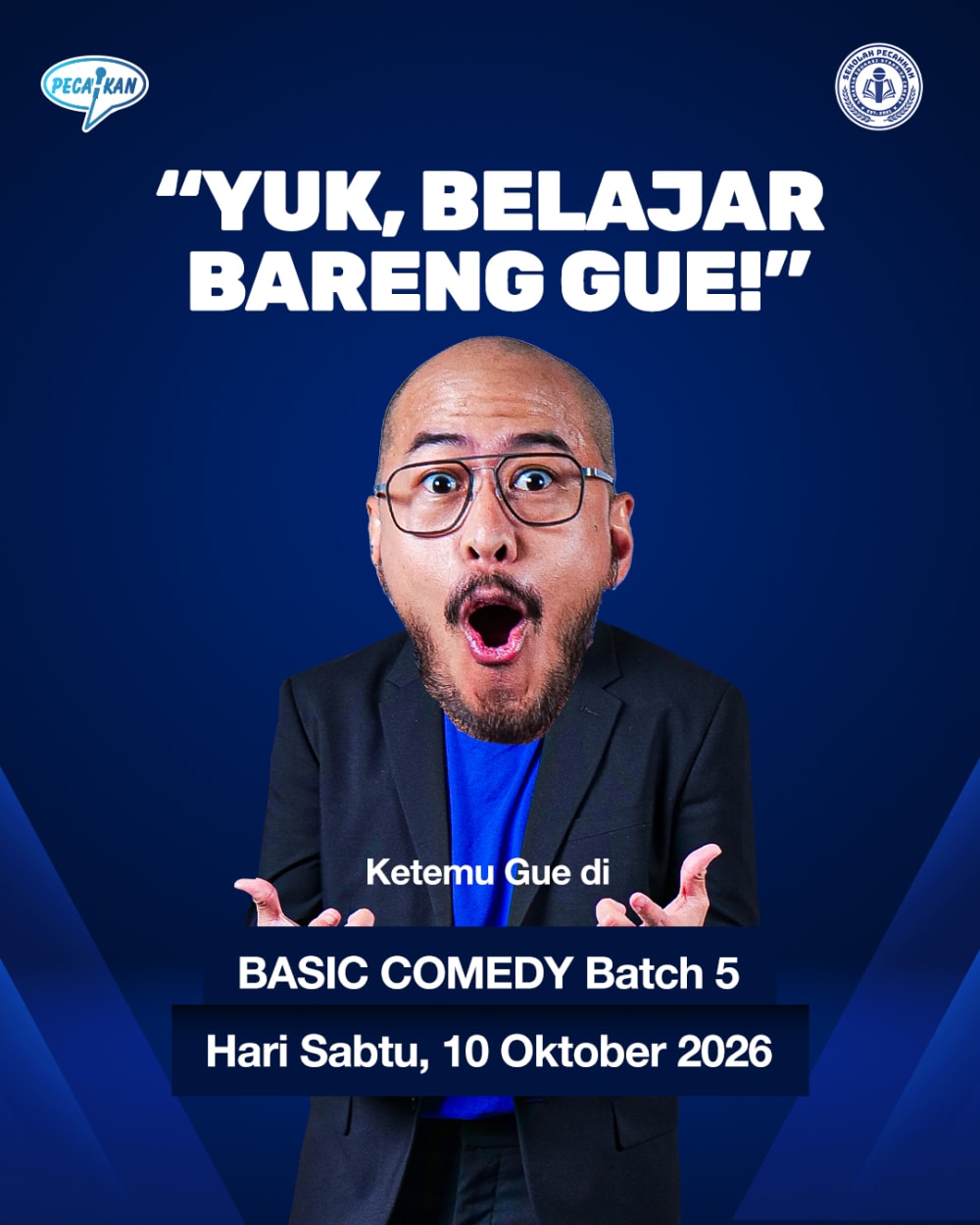KELAS BASIC COMEDY BATCH 5