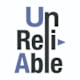 Unreliable