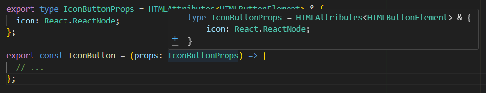 type ButtonWithIconProps = ButtonBaseProps & IconProps & {
icon: React.ReactNode;
}
