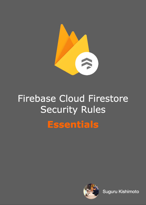 Firebase Cloud Firestore Security Rules Essentials