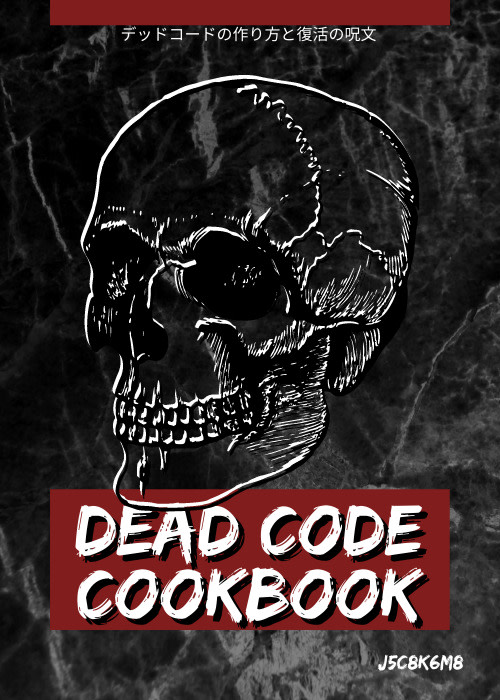 DEAD CODE COOKBOOK