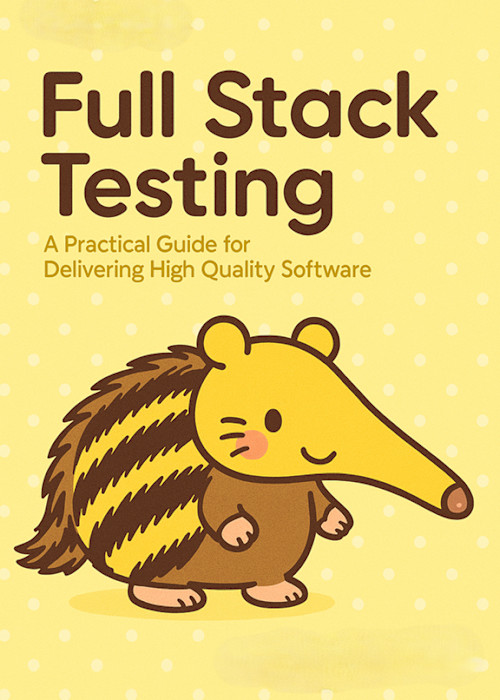 『Full Stack Testing』の薄い本