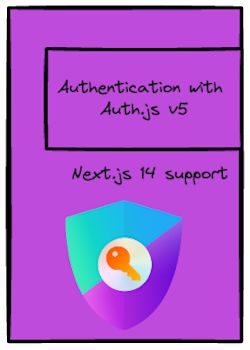Auth.js v5ではじめる本格認証入門
