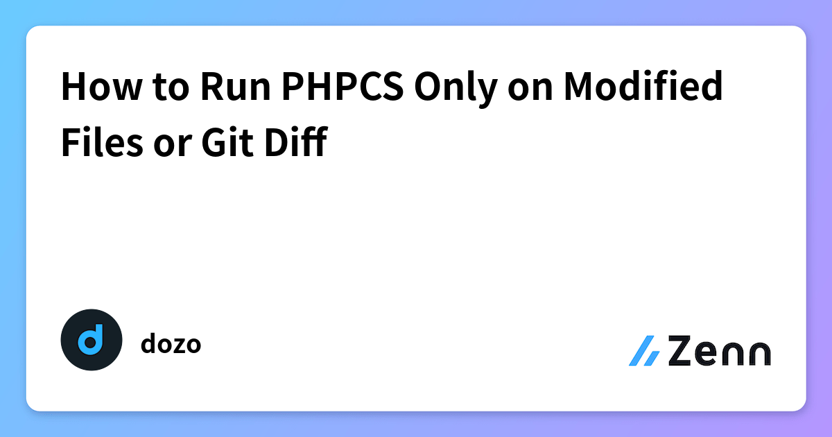 How to Run PHPCS Only on Modified Files or Git Diff