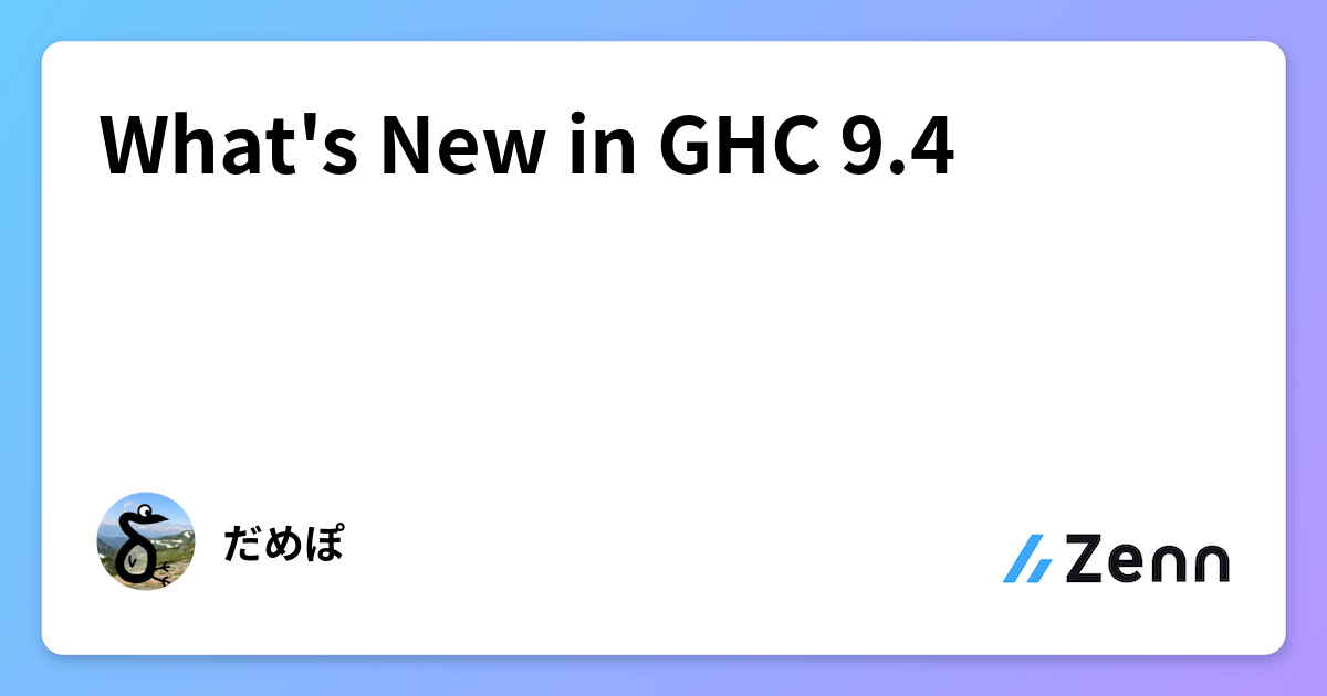 Ghc Sign In What's New in GHC 9.4