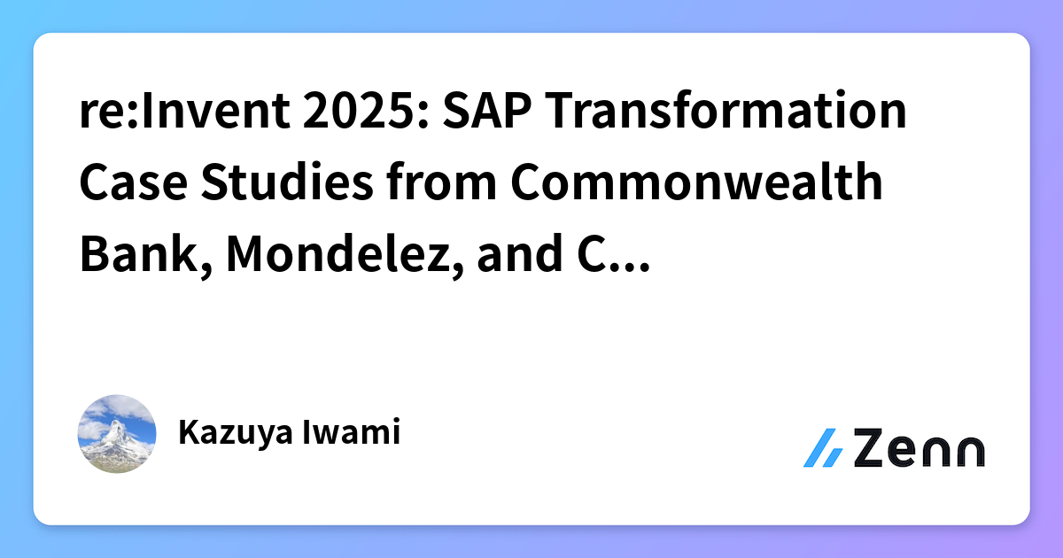 re:Invent 2025: SAP Transformation Case Studies from Commonwealth Bank ...
