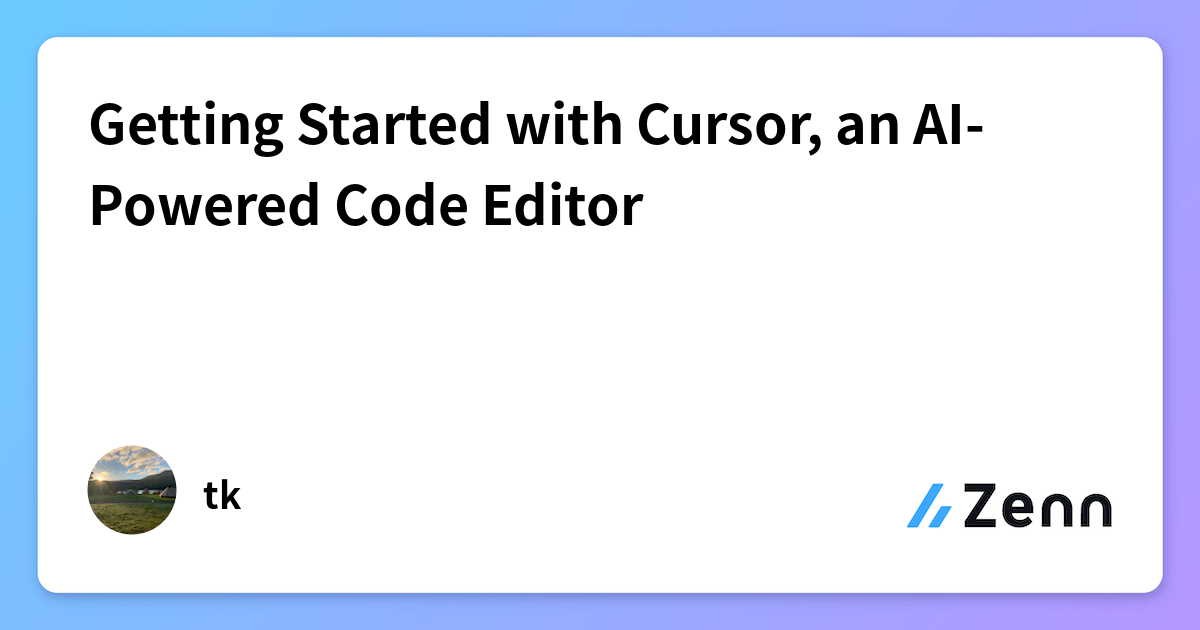 Getting Started with Cursor, an AI-Powered Code Editor