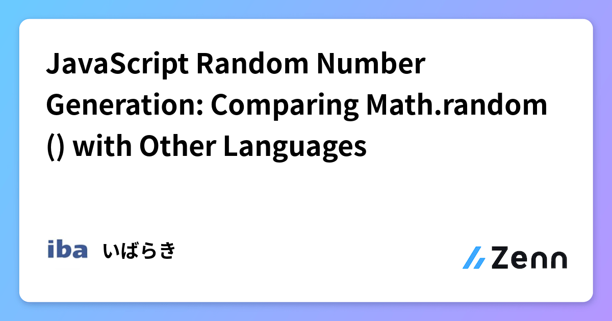 JavaScript Random Number Generation: Comparing Math.random() with Other ...