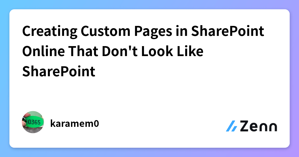 Creating Custom Pages in SharePoint Online That Don't Look Like SharePoint
